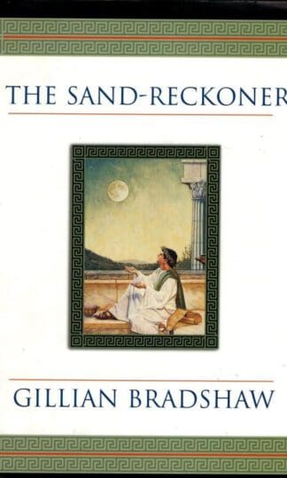 The Sand-reckoner : Gillian Bradshaw