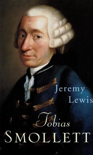 Tobias Smollett:Jeremy Lewis