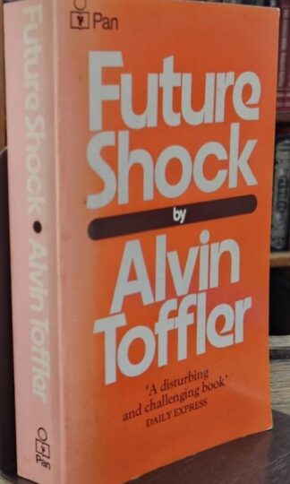Future Shock : Alvin Toffler
