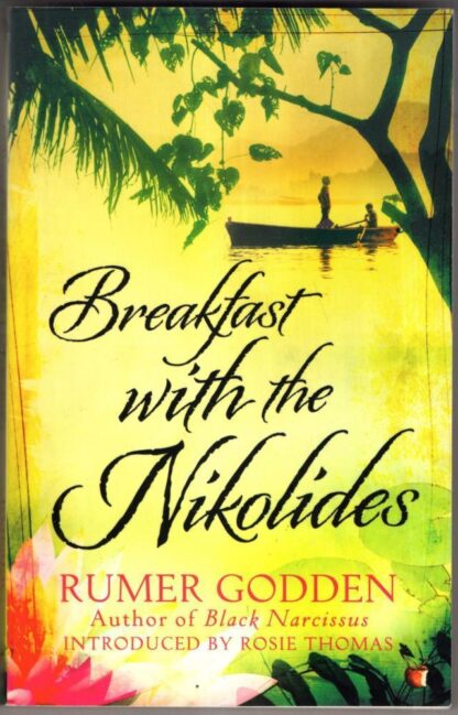 Breakfast with the Nikolides : Rumer Godden