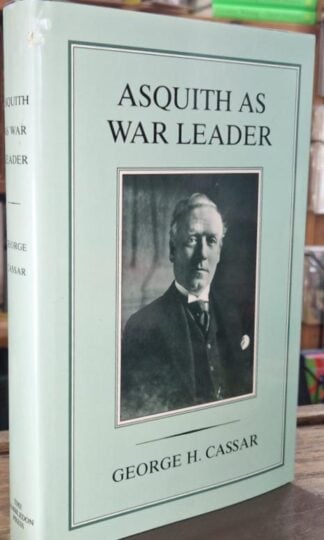 Asquith as War Leader : George H. Cassar