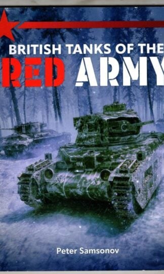 British Tanks of the Red Army : Peter Samsonov