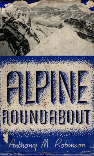 Alpine Roundabout : Anthony M. Robinson
