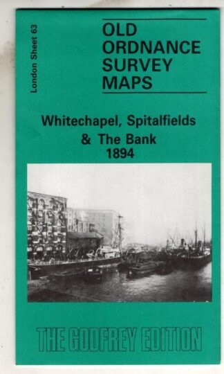Whitechapel, Spitalfields and Bank 1894. London Sheet 63 : Ordnance Survey