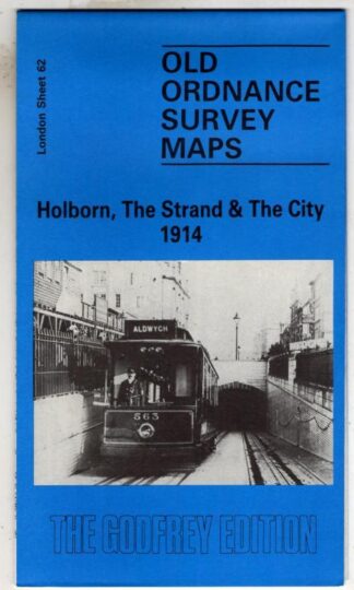Holborn, Strand and City 1914: London Sheet 62 : Ordnance Survey