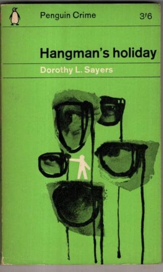 Hangman's Holiday:Dorothy L Sayers