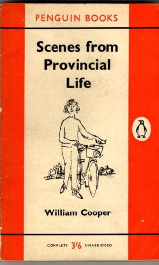 Scenes from Provincial Life. : William Cooper