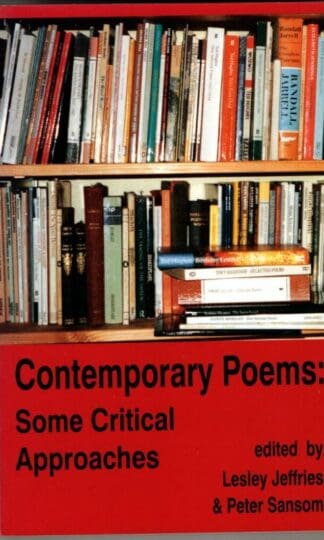 Contemporary Poems: Some Critical Approaches : Lesley Jeffries and Peter Sansom