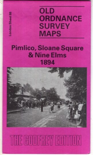 Pimlico, Sloane Square & Nine Elms 1894 (Old Ordnance Survey Maps):Alan Godfrey Maps