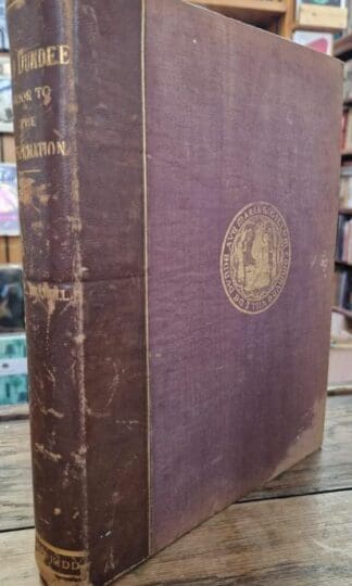 Old Dundee, Ecclesiastical, Burghal, and Social, Prior to the Reformation. : Alexander Maxwell