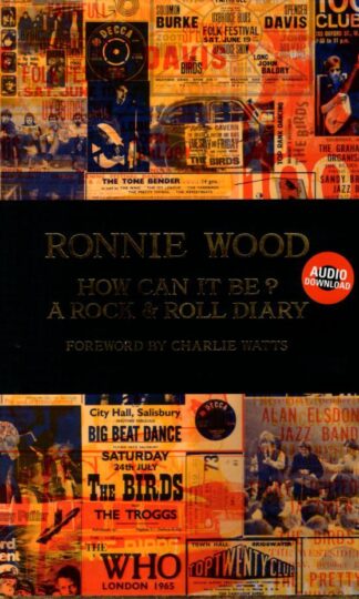 How Can It Be? A Rock & Roll Diary : Ronnie Wood