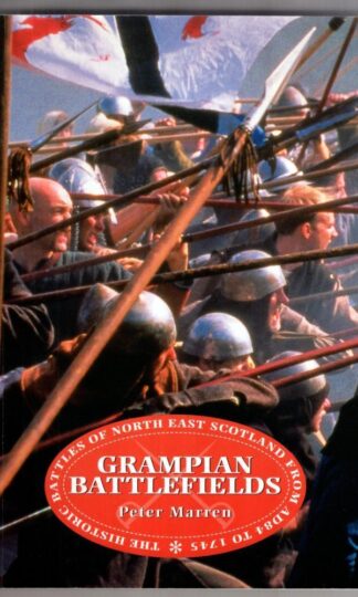 Grampian Battlefields:Peter Marren