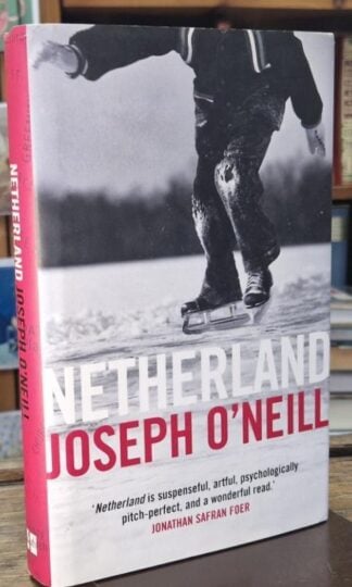 Netherland (Signed) : Joseph O'Neill