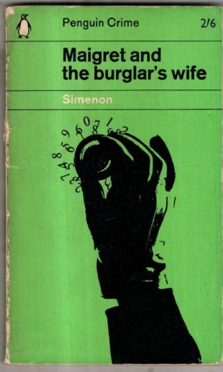 Maigret and the Burglar's Wife : Georges Simenon