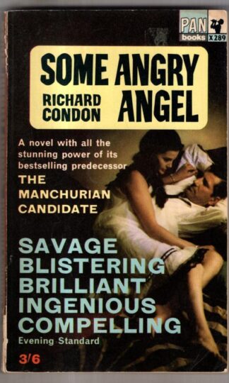 Some Angry Angel : Richard Condon