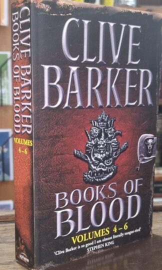 Books of Blood: Volumes 4-6 : Clive Barker