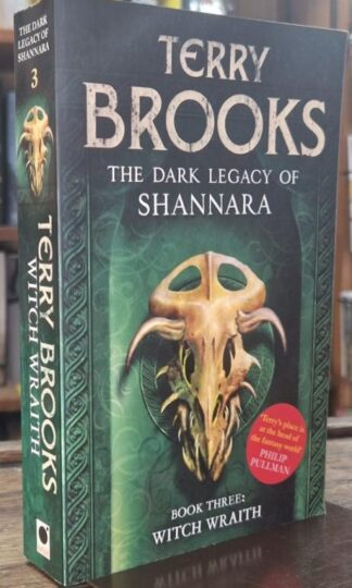 Witch Wraith: Book 3 of The Dark Legacy of Shannara : Terry Brooks