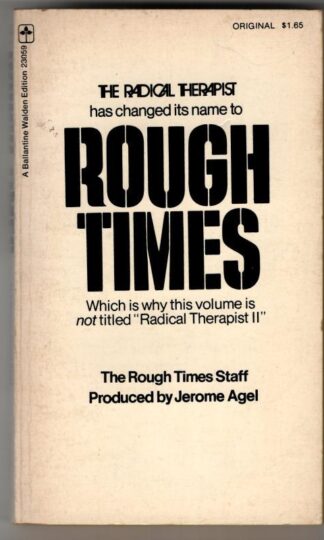 Rough Times : Jerome Agel