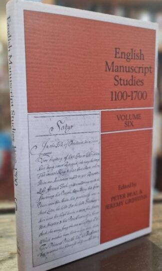 English Manuscript Studies, 1100-1700: v. 6 : Jeremy Griffiths Peter Beal