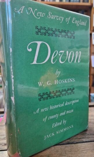 A New Survey of England: Devon : W. G. Hoskins