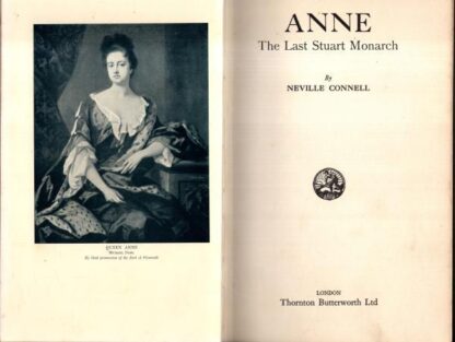 Anne- The Last Stuart Monarch:Neville Connell - Image 2