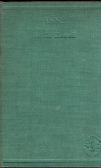 Anne- The Last Stuart Monarch:Neville Connell