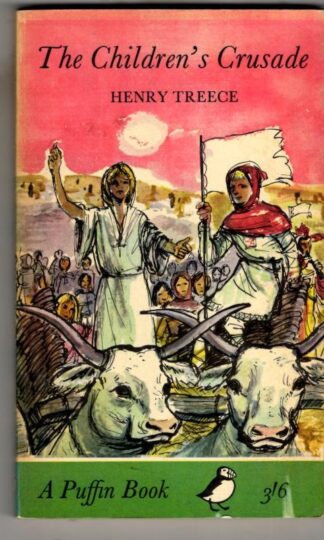 The Children's Crusade : Henry Treece