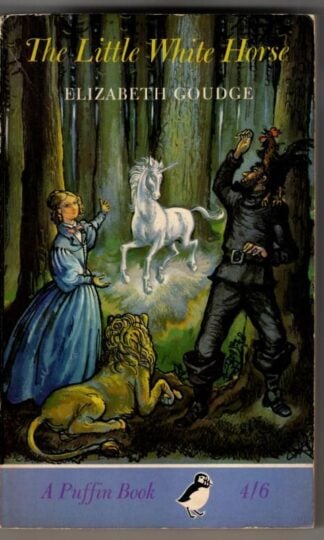 The Little White Horse (Puffin Books) : Elizabeth Goudge