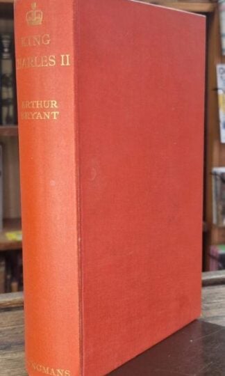 King Charles II (Signed) : Arthur Bryant