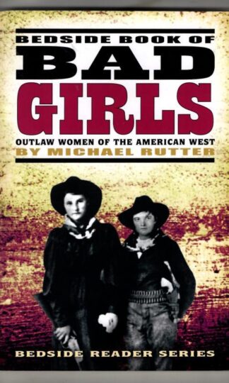 Bedside Book of Bad Girls : Michael Rutter