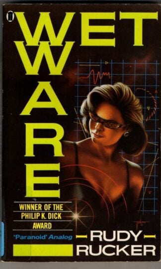 Wetware : Rudy Rucker