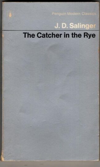 The Catcher in the Rye : J.D. Salinger