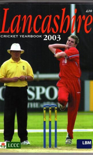 Lancashire Cricket Yearbook 2003:Lancashire C.C.C.
