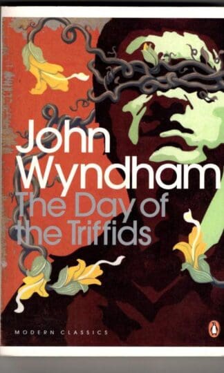 The Day of the Triffids : John Wyndham