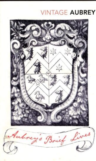 Aubrey's Brief Lives : John Aubrey
