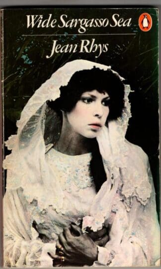 Wide Sargasso Sea : Jean Rhys