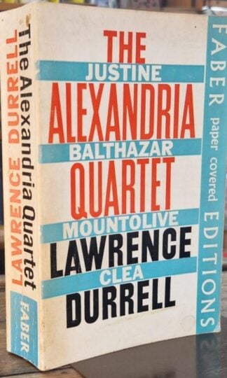 The Alexandria Quartet : Lawrence Durrell