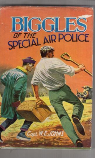 Biggles Of The Special Air Police:Capt. W.E. Johns