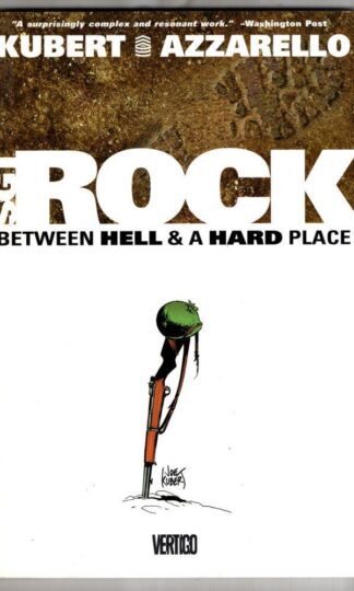 Sgt Rock Between Hell and a Hard Place : Kubert. Azzarello