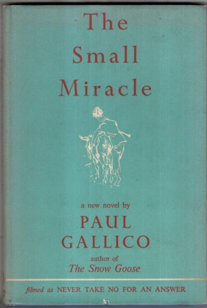 Th Small Miracle : Paul Gallico