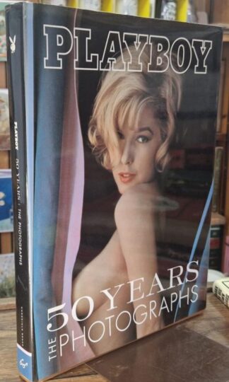 Playboy : 50 Years - The Photographs : James R. Petersen