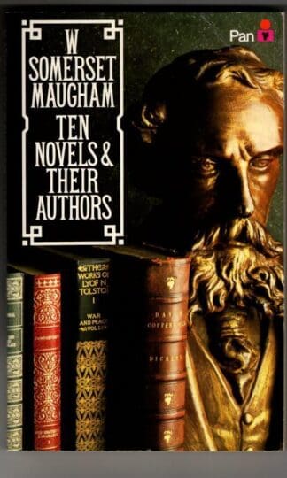 Ten Novels and Their Authors : W. Somerset Maugham