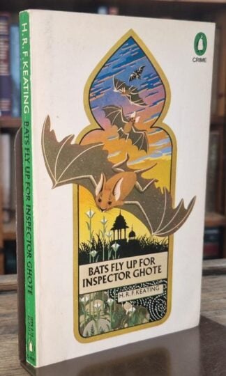 Bats Fly Up for Inspector Ghote : H.R.F. Keating