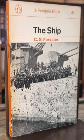 The Ship : C.S. Forester