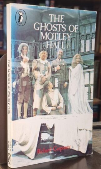 The Ghosts of Motley Hall : Richard Carpenter