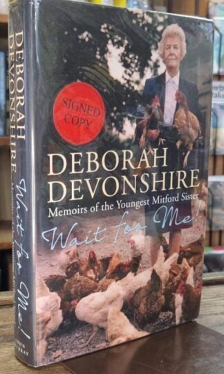 Wait For Me (Signed) : Deborah Devonshire