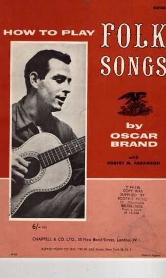 How to play folk songs: : Oscar Brand
