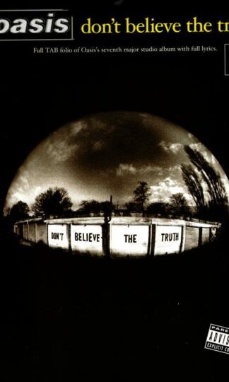 Oasis: Don't Believe The Truth (TAB) : Oasis