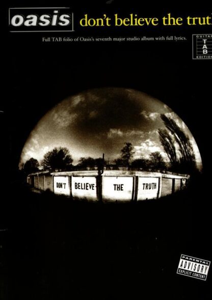 Oasis: Don't Believe The Truth (TAB) : Oasis