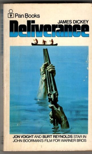 Deliverance : James Dickey